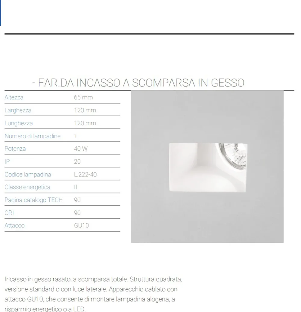 Faretti Da Incasso-Selezionato da Mazzolaluce Faretto da incasso a soffitto gesso a scomparsa laterale gu10